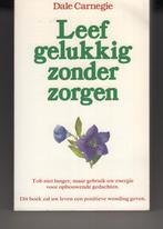 Leef gelukkig zonder zorgen Dale Carnegie, Boeken, Ophalen of Verzenden, Gelezen, Spiritualiteit algemeen, Overige typen