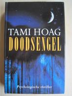 413 - Doodsengel - Tami Hoag, Verzenden, Zo goed als nieuw, Tami Hoag, Amerika