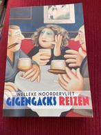 Nelleke noordervliet / Gigengacks reizen, Ophalen of Verzenden, Zo goed als nieuw