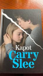 Carry Slee - Kapot, Boeken, Ophalen of Verzenden, Carry Slee, Zo goed als nieuw