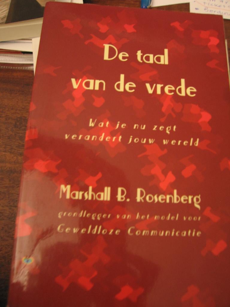 De taal van de vrede. Marshall Rosenberg, Ophalen of Verzenden, Zo goed als nieuw