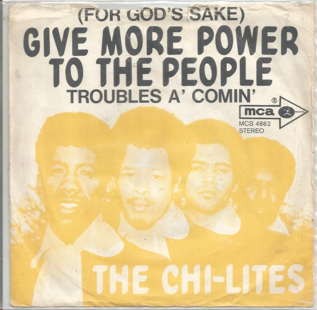 The Chi-Lites –  Give More Power To The People  (1971), Gebruikt, 7 inch, Single, Ophalen of Verzenden