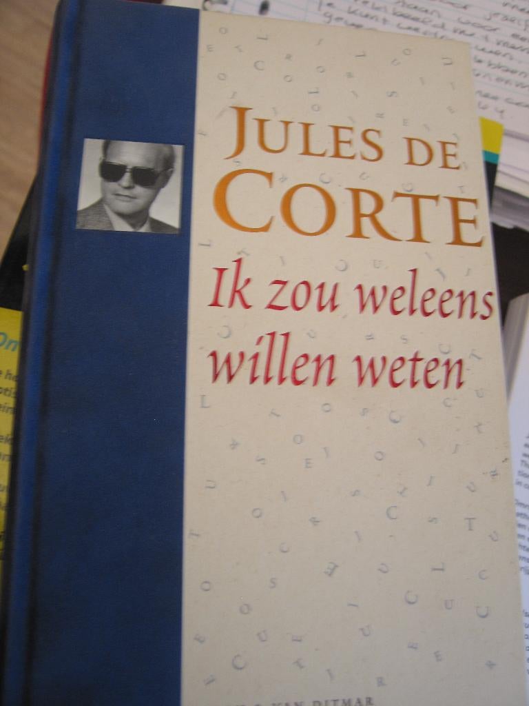 Jules de Corte Ik zou wel eens willen weten, Boeken, Ophalen of Verzenden, Zo goed als nieuw