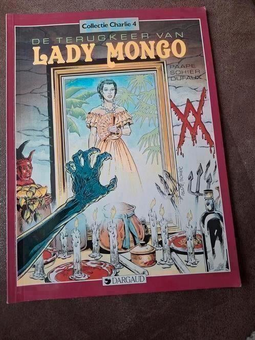 Stripboek: De Terugkeer van Lady Mongo, Collectie Charlie 4, Eén stripboek, Ophalen of Verzenden, Gelezen, Dagaux