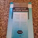 Geen lust in onze dood, Ophalen of Verzenden