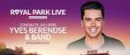 2 zitplaatsen yves Berendse Royal Park live, Tickets en Kaartjes, Twee personen, Juli
