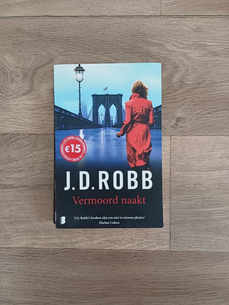 J.D. Robb - Vermoord naakt (Thriller), Ophalen of Verzenden, Zo goed als nieuw, J.D. Robb, Nederland