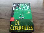 De Cyberkiller-Jeffery Deaver, Ophalen of Verzenden, Gelezen, Jeffery Deaver, Nederland