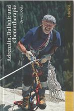 Adrenalin. Bullshit und Chemotherapie Oswald Oelz 2009, Verzenden, Nieuw, Overige sporten