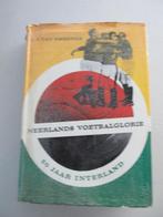 voetbalboek Neerlands Voetbalglorie 50 jaar Interland, Ophalen of Verzenden, Gelezen, Ir. A. van Emmenes, Balsport