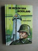 Pleun R. Troost - De molen van Moerland, Ophalen of Verzenden, Zo goed als nieuw, Tweede Wereldoorlog
