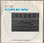 Cutting Crew - (I just) died in your arms (‘86) NL9/UK4/US1, Cd's en Dvd's, Vinyl Singles, Verzenden, Gebruikt