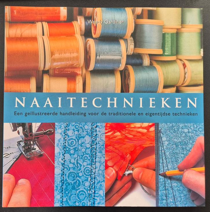 Naaitechnieken - Wendy Gardiner (Nieuw), Boeken, Hobby en Vrije tijd, Nieuw, Borduren en Naaien, Verzenden