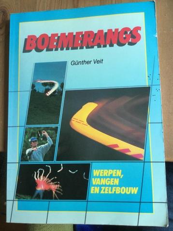 Boemerangs. Gunther Velt. Werpen,vangen en zelfbouw beschikbaar voor biedingen