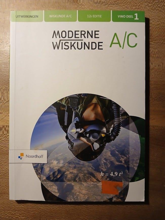 Moderne Wiskunde A/C VWO deel 1 Leerboek en Uitwerkingen, Boeken, Ophalen of Verzenden, Gelezen, VWO, Wiskunde A