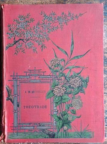 THÉOTRADE ou L ' Étoile de Laon. 1894. Prachtige gravures.  beschikbaar voor biedingen
