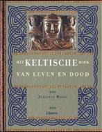 Juliette Wood - Het Keltische boek van leven en dood, Achtergrond en Informatie, Ziel of Sterfelijkheid, Juliette Wood, Ophalen of Verzenden