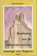 Marian Bollen - Berekening van de geboortehoroskoop., Ophalen of Verzenden, Zo goed als nieuw, Overige onderwerpen, Achtergrond en Informatie