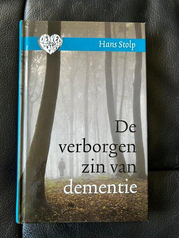 Hans Stolp - De verborgen zin van dementie nieuw beschikbaar voor biedingen