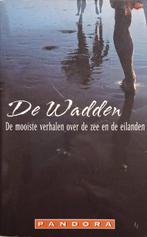 De Wadden (De mooiste verhalen over de zee en de eilanden), Boeken, Ophalen of Verzenden, Zo goed als nieuw, Nederland