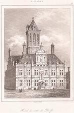 Delft Hôtel de Ville Delft Stadhuis Staalgravure 1844, Antiek en Kunst, Kunst | Etsen en Gravures, Ophalen of Verzenden