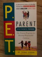 P.E.T. - Parent Effectiveness Training by Thomas Gordon, Ophalen, Zo goed als nieuw, Thomas Gordon