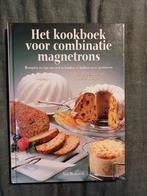Kookboek voor Combinatie Magnetrons, Boeken, Kookboeken, Ophalen of Verzenden