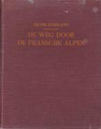 De weg door de Fransche Alpen - Henri Ferrand, Ophalen of Verzenden