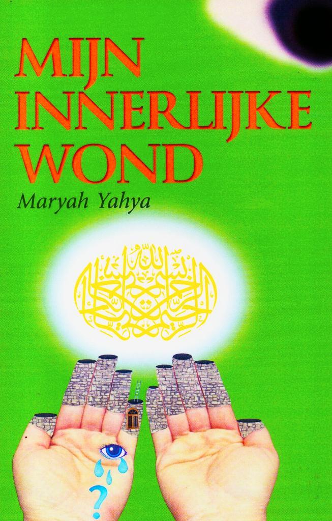 Mijn Innerlijke Wond - Maryah Yahya / 9789081676656, Boeken, Psychologie, Zo goed als nieuw, Sociale psychologie, Ophalen of Verzenden