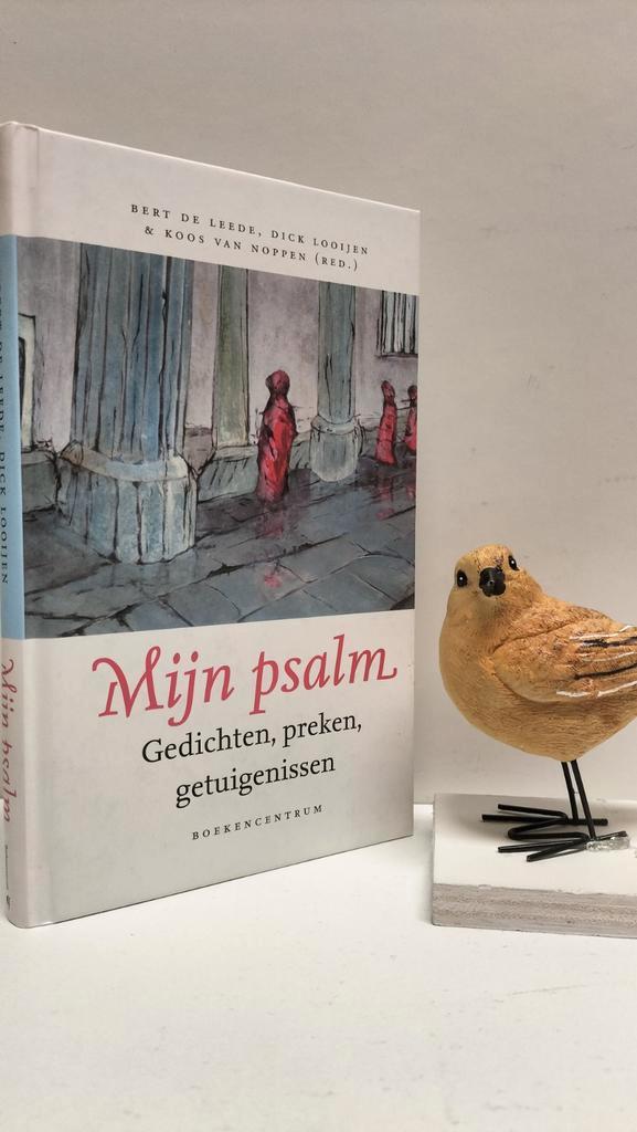 Leede, Bert de e.a.; Mijn psalm (gedichten , preken , get, Boeken, Godsdienst en Theologie, Gelezen, Christendom | Protestants