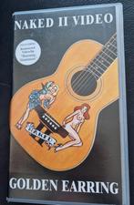 Golden Earring - Naked II Video VHS, Alle leeftijden, Ophalen of Verzenden, Zo goed als nieuw, Overige genres
