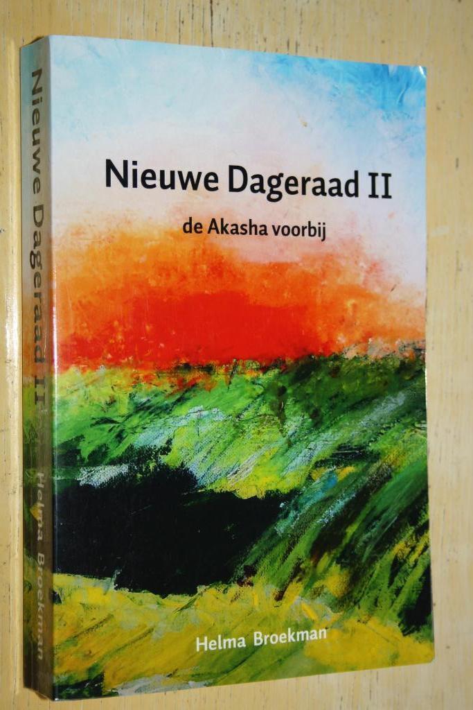 Nieuwe dageraad II De Akasha voorbij Helma Broekman, Boeken, Esoterie en Spiritualiteit, Gelezen, Achtergrond en Informatie, Ophalen of Verzenden