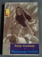 WAANZINNIG VERLIEFD Bobje Goudsmit paperback boek 2002 ISBN, Boeken, Romans, Gelezen, Ophalen of Verzenden
