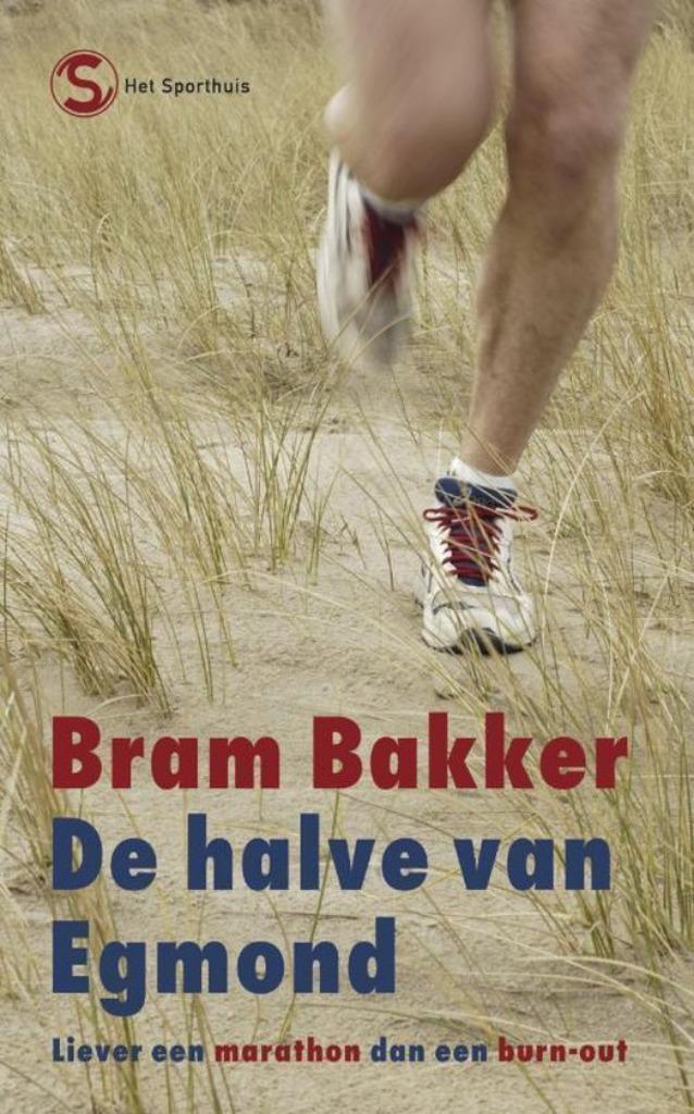 De Halve Van Egmond Liever Een Marathon Dan Een Burnout, Boeken, Hobby en Vrije tijd, Zo goed als nieuw, Overige onderwerpen, Ophalen of Verzenden