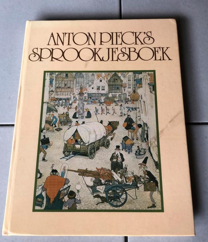 Anton Pieck’s sprookjesboek zgan hardcover, Boeken, Sprookjes en Fabels, Zo goed als nieuw, Ophalen