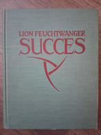 Lion Feuchtwanger - Succes, Boeken, Ophalen of Verzenden