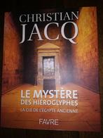le mystère des hiéroglyphes - christian jacq, Ophalen of Verzenden, Zo goed als nieuw, Spiritualiteit algemeen, Achtergrond en Informatie