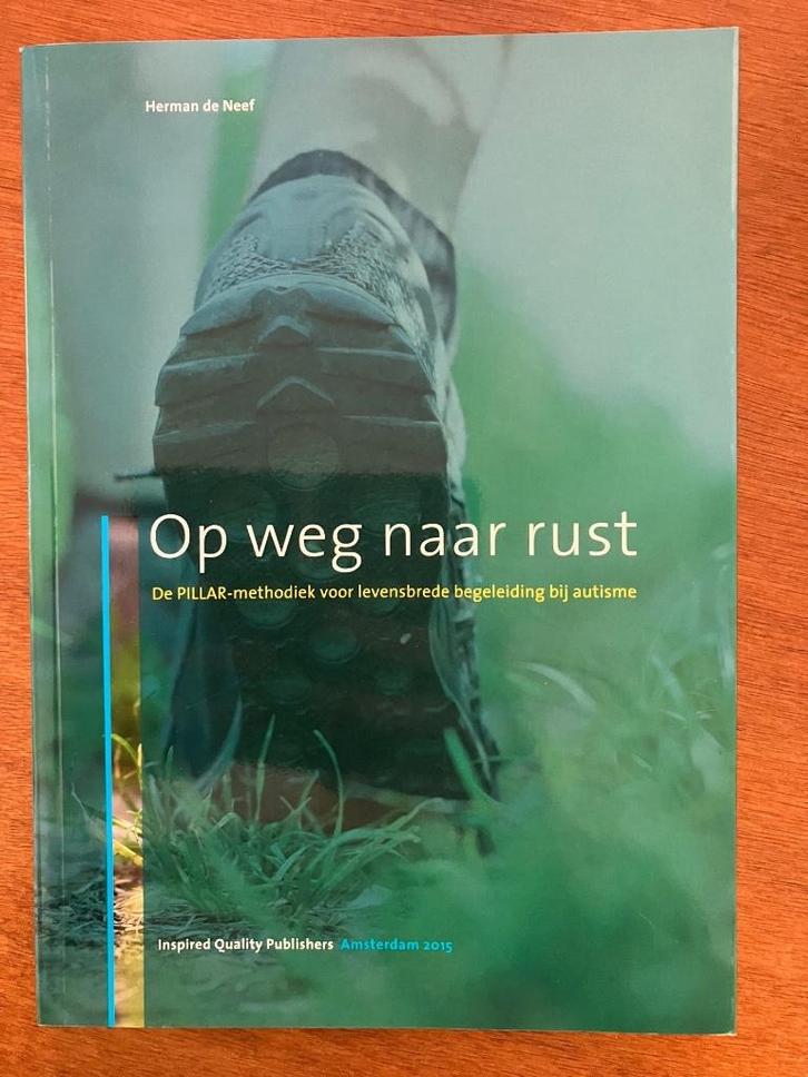 Op weg naar rust (autisme) - Herman de Neef, Boeken, Psychologie, Gelezen, Verzenden