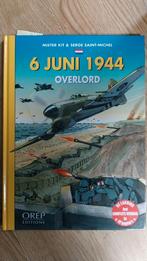 6 Juni 1944 Overlord - Hardcover Stripboek, Eén stripboek, Ophalen of Verzenden, Zo goed als nieuw, Mister Kit & Serge Saint-Michel