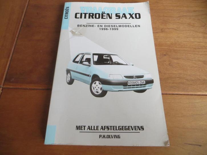 Vraagbaak citroen Saxo benzine, Saxo diesel 1996-1999 mooi!, Auto diversen, Handleidingen en Instructieboekjes, Ophalen of Verzenden