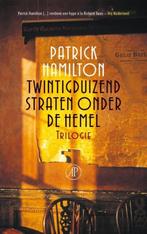 Twintigduizend straten onder de hemel - Patrick Hamilton, Ophalen of Verzenden, Gelezen, Nederland