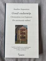 Aurelius Augustinus - Goed onderwijs, Ophalen of Verzenden, Zo goed als nieuw, Aurelius Augustinus