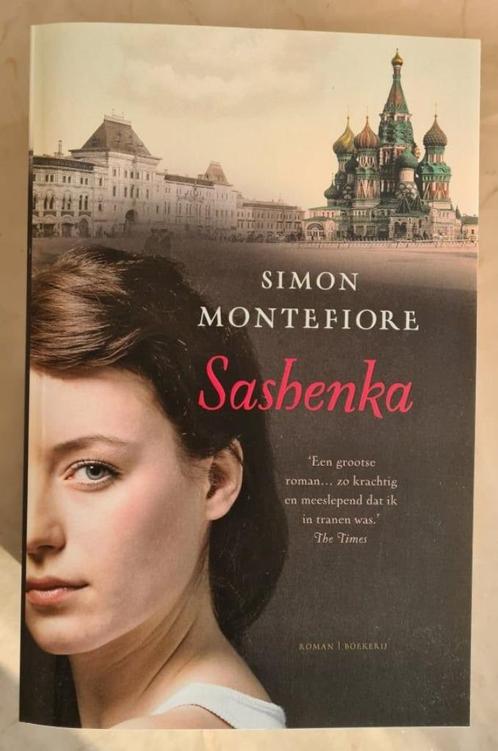 Simon Montefiore - Sashenka - Rusland 1916, Boeken, Historische romans, Zo goed als nieuw, Ophalen of Verzenden