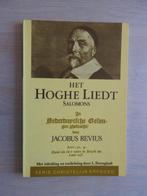 Het Hoghe Liedt Salomons door Jacobus Revius, Ophalen of Verzenden, Zo goed als nieuw