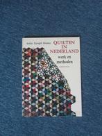 Quilten in Nederland, boek met patronen, Boeken, Hobby en Vrije tijd, Ophalen of Verzenden, Zo goed als nieuw, Borduren en Naaien