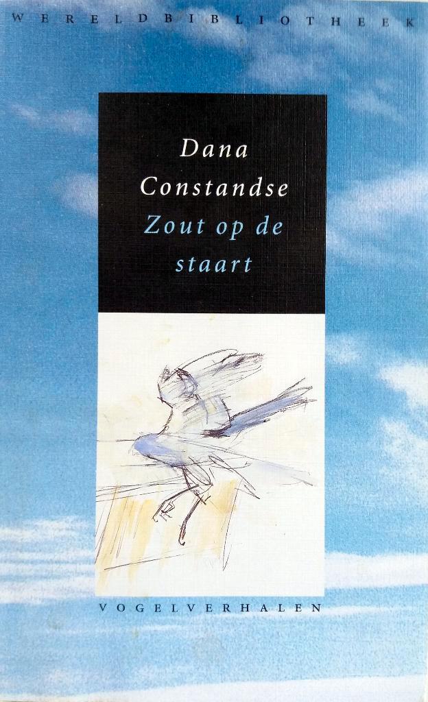 Dana Constandse - Zout op de staart, Boeken, Literatuur, Gelezen, Nederland, Ophalen of Verzenden