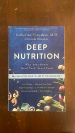 Deep Nutrition: Why Your Genes Need Traditional Food, Ophalen of Verzenden, Zo goed als nieuw, Luke Shanahan, Instructieboek