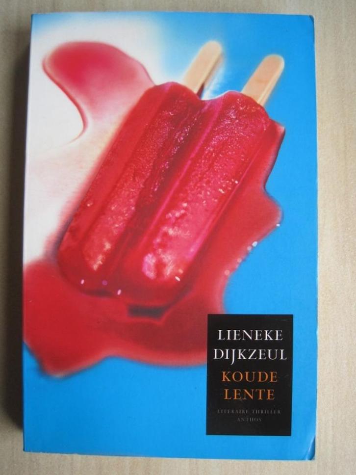 358 - Koude lente - Lieneke Dijkzeul, Boeken, Thrillers, Zo goed als nieuw, Nederland, Verzenden