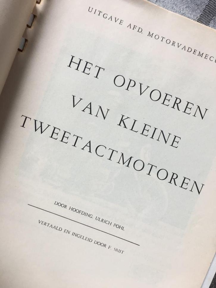 Over het opvoeren van 2 takt motoren Ulrich Pohl (1959), Fietsen en Brommers, Handleidingen en Instructieboekjes, Zo goed als nieuw