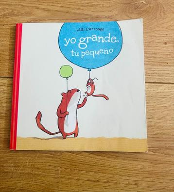 Boek: Yo grande, tu pequeño ( Spaans) beschikbaar voor biedingen